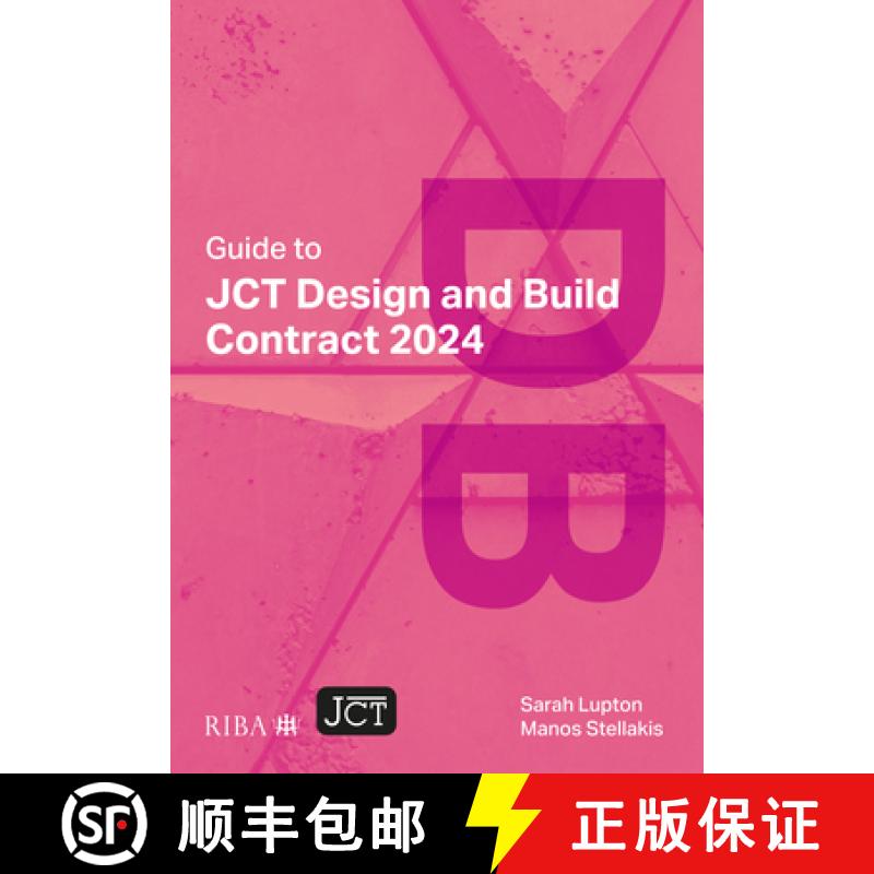 【3-4周达】Guide to JCT Design and Build Contract 2024 2025 [9781915722768]