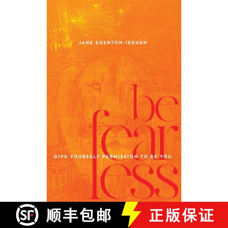【3-4周达】Be Fearless: Give Yourself Permission To Be You [9781734573213]