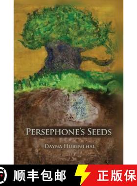【3-4周达】Persephone's Seeds [9780984542413]