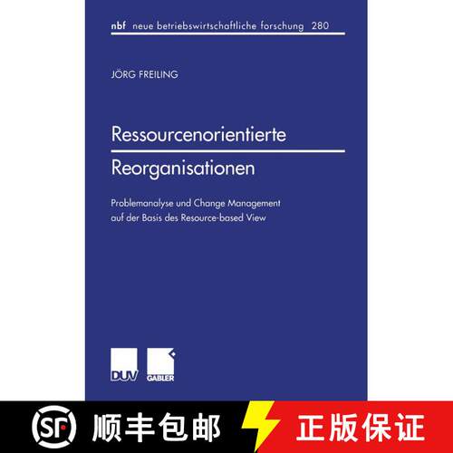 【3-4周达】Ressourcenorientierte Reorganisationen : Problemanalyse und Change Management auf der Basi... [9783824490554]