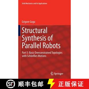 Sc... Overconstrained Parallel Basic Robots Structural 4周達 with 9789401777957 Topologies Synthesis Part