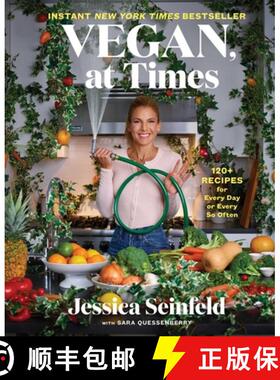 【3-4周达】Vegan, at Times: 120+ Recipes for Every Day or Every So Often [9781982149574]