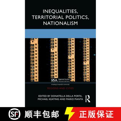 【3-4周达】Inequalities, Territorial Politics, Nationalism [9781032508160]