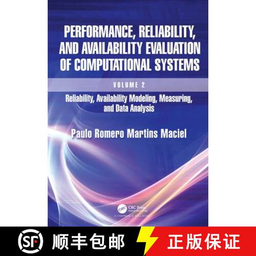 【3-4周达】精装 Performance, Reliability, and Availability Evaluation of Computational Systems, Volum... [9781032306407]