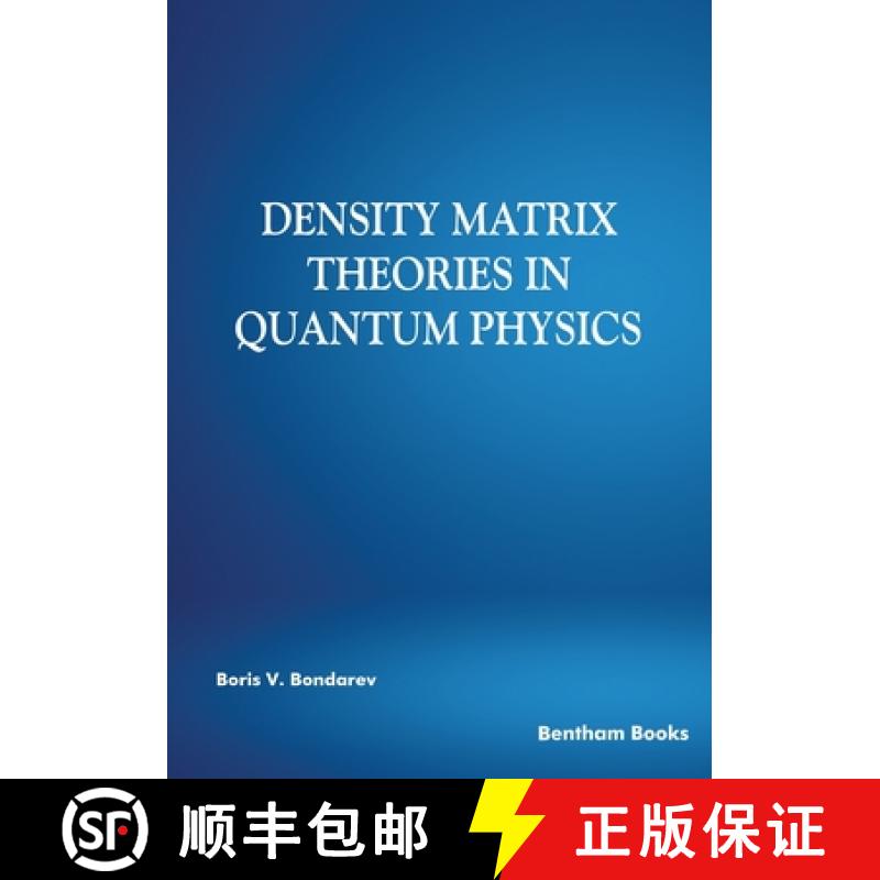 【3-4周达】Density Matrix Theories in Quantum Physics [9789811475405]