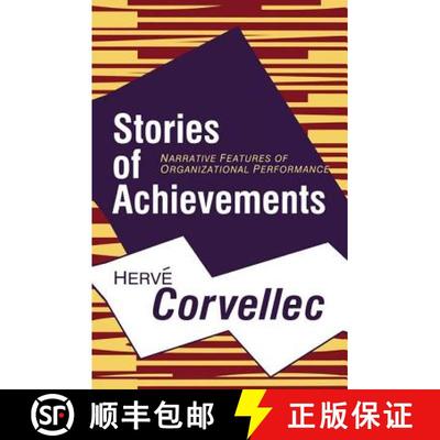 【3-4周达】Stories of Achievements: Narrative Features of Organizational Performance [9781138515024]