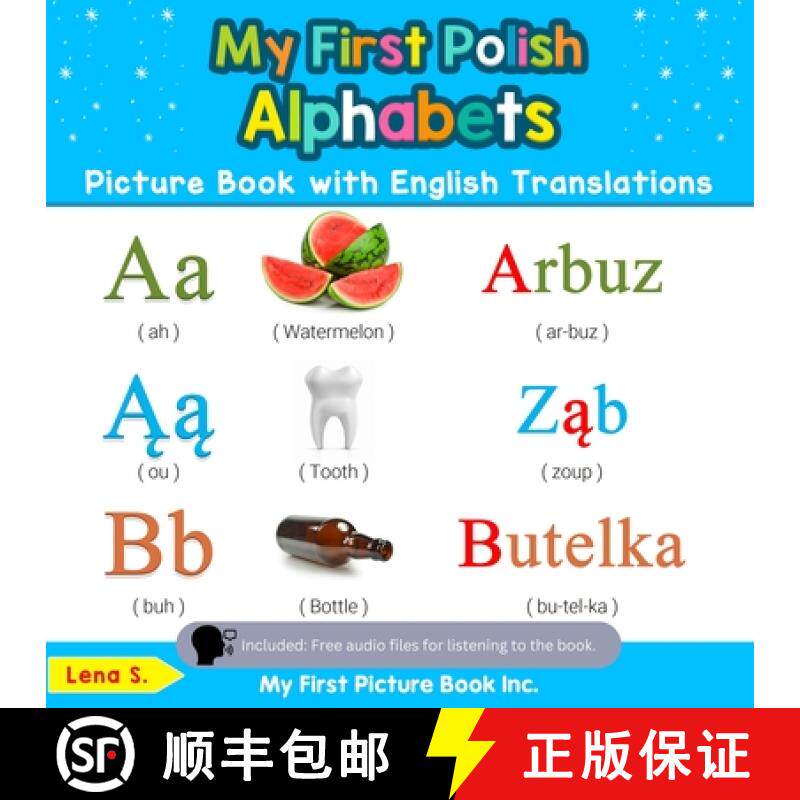 【3-4周达】My First Polish Alphabets Picture Book with English Translations: Bilingual Early Learning... [9780369600097]