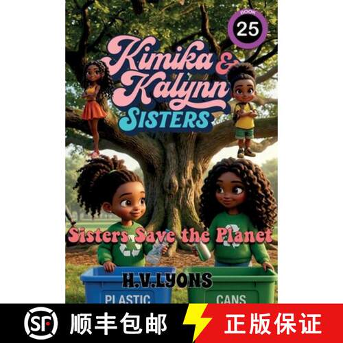 【3-4周达】Kimika & Kalynn: Sisters - Sisters Save the Planet [9798905040771]