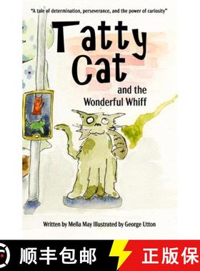 【3-4周达】Tatty Cat and the Wonderful Whiff [9781914060540]