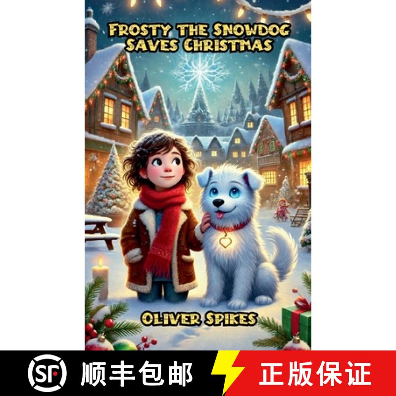 【3-4周达】Frosty the Snowdog Saves Christmas [9798230530985]