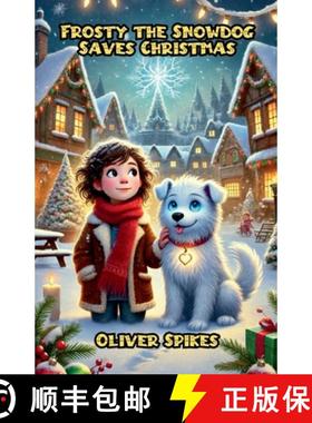 预订 Frosty the Snowdog Saves Christmas [9798230530985]