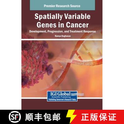 【3-4周达】Spatially Variable Genes in Cancer: Development, Progression, and Treatment Response [9798369377284]