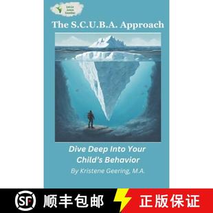 The 9798989963911 Behavior Into 4周达 Your Approach S.C.U.B.A. Dive Child Deep
