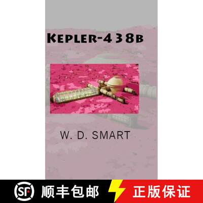 【3-4周达】精装 Kepler-438b [9781678148126]