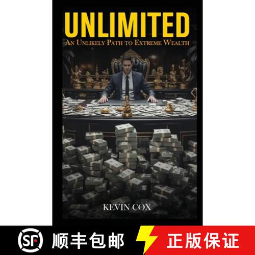 【3-4周达】Unlimited: An Unlikely Path to Extreme Wealth [9781088137819]