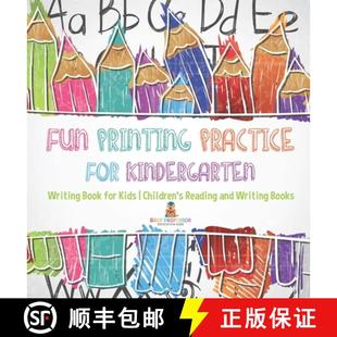 【3-4周达】Fun Printing Practice for Kindergarten : Writing Book for Kids | Children's Reading and Wr... [9798869419682]