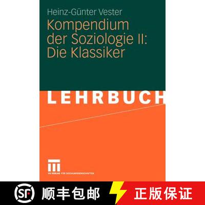 【3-4周达】Kompendium der Soziologie II: Die Klassiker [9783531158044]