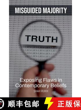 【3-4周达】Misguided Majority: Exposing Flaws in Contemporary Beliefs [9798223485841]