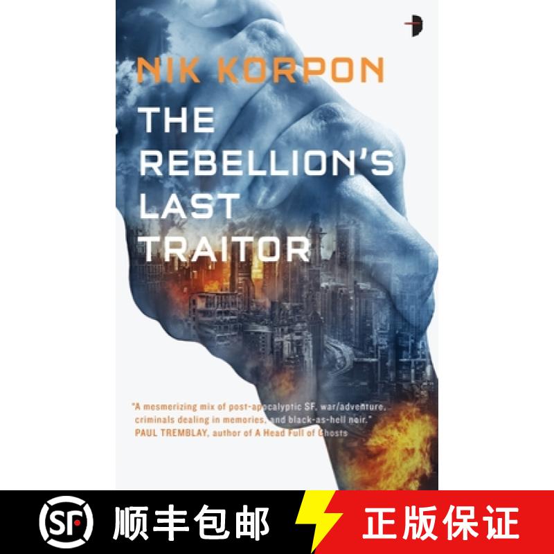 【3-4周达】The Rebellion's Last Traitor [9780857666567]