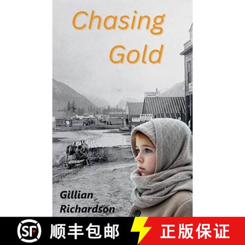 【3-4周达】Chasing Gold [9781777287276]