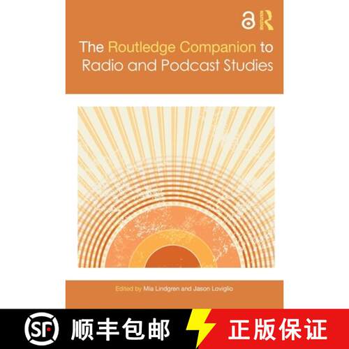 【3-4周达】The Routledge Companion to Radio and Podcast Studies [9781032251646]