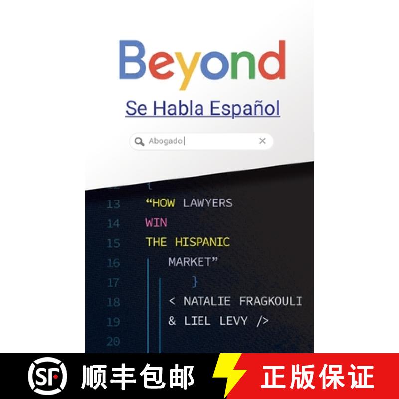 【3-4周达】Beyond Se Habla Español: How Lawyers Win the Hispanic Market [9781544521664]