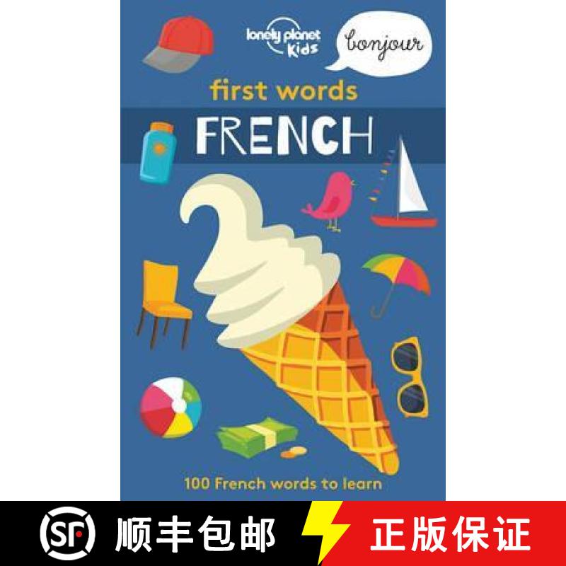 【3-4周达】Lonely Planet First Words - French (Lonely Planet Kids) [9781786575272]