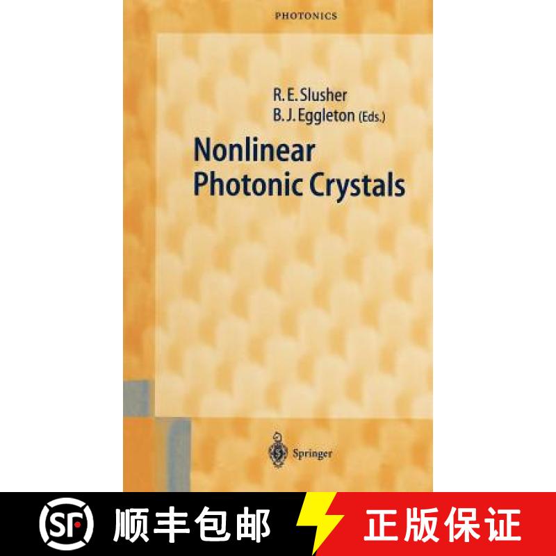 【3-4周达】Nonlinear Photonic Crystals [9783540439004]