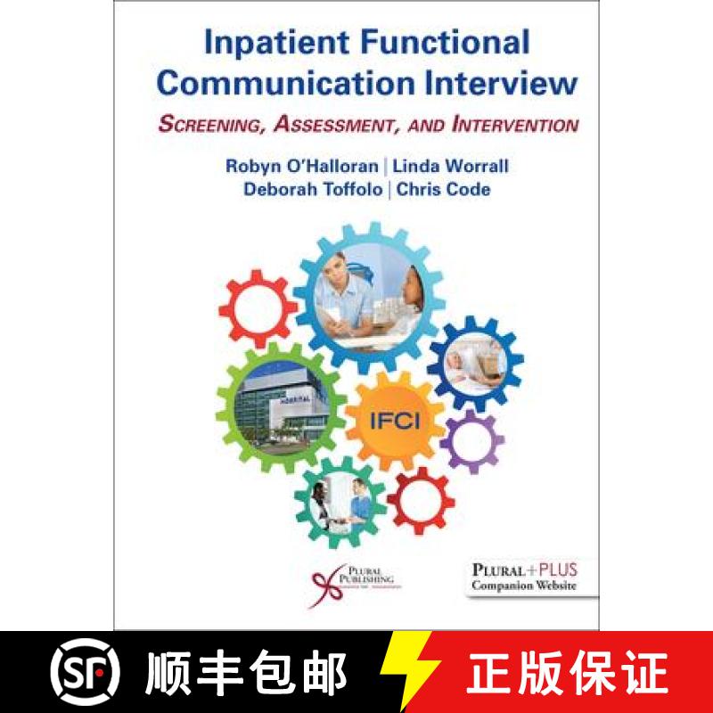 【3-4周达】Inpatient Functional Communication Interview : Screening, Assessment, and Intervention [9781635501728]