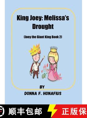 【3-4周达】King Joey: Melissa's Drought [Joey the Giant King Book 2] [9798893301489]