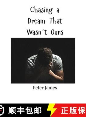 预订 Chasing a Dream That Wasn't Ours [9789916947838]