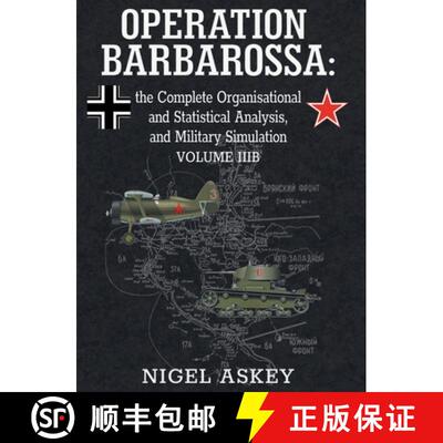 【3-4周达】精装 Operation Barbarossa: the Complete Organisational and Statistical Analysis, and Milit... [9780648221968]
