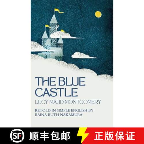 【3-4周达】The Blue Castle  : Retold in Simple English [9798869374363]