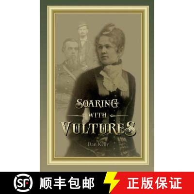 【3-4周达】Soaring with Vultures [9780999187500]