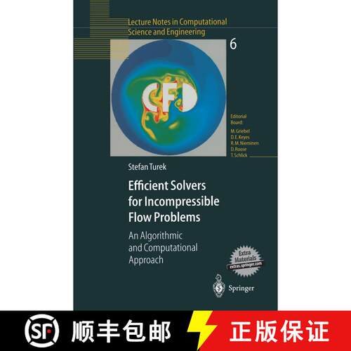 【3-4周达】Efficient Solvers for Incompressible Flow Problems : An Algorithmic and Computational Appr... [9783642635731]