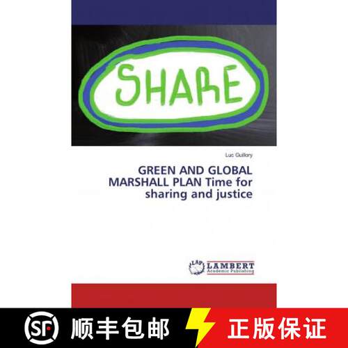 预订 GREEN AND GLOBAL MARSHALL PLAN Time for sharing and justice [9786200453938]