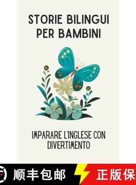 预订 Storie Bilingui per Bambini: Imparare l'Inglese con Divertimento [9798223084969]