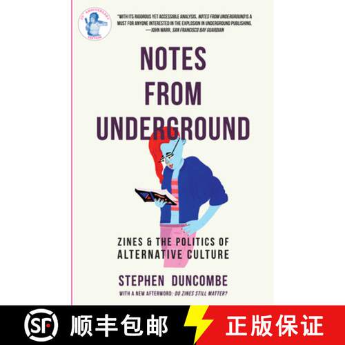 【3-4周达】Notes from Underground: Zines and the Politics of Alternative Culture: Zines and the Polit... [9781621064848]