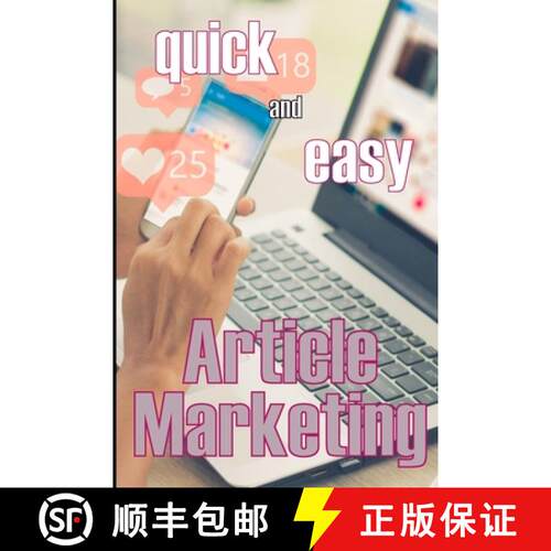 【3-4周达】Article Marketing - Quick and Easy: How to Get Your Creative Juices Flowing and Prepare Yo... [9783986084004]