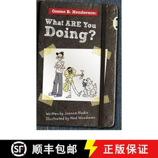 【3-4周达】Bug Club Independent Fiction Year 6 Red A Cosmo B Henderson: What ARE You Doing?: - Bug Cl... [9781408274095]