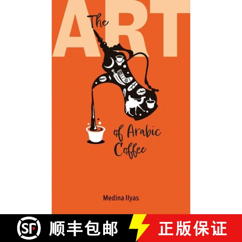 【2-3周达】The Art of Arabic Coffee [9781911487784]