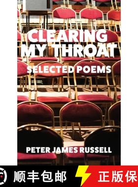 【3-4周达】Clearing My Throat: Selected Poems [9781782229285]
