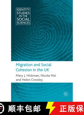【3-4周达】Migration and Social Cohesion in the UK [9780230243552]
