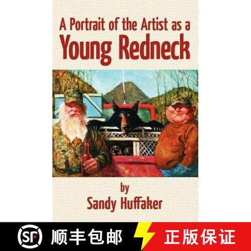 【3-4周达】A Portrait of the Artist as a Young Redneck [9781439254110]