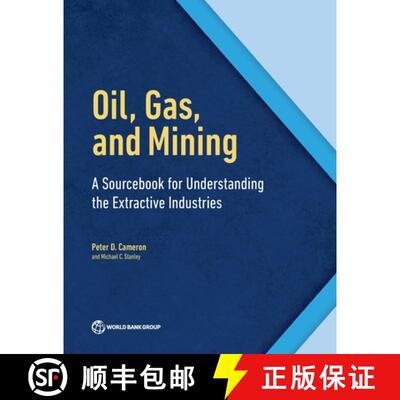 【3-4周达】Oil, Gas, and Mining – A Sourcebook for Understanding the Extractive Industries [9780821396582]