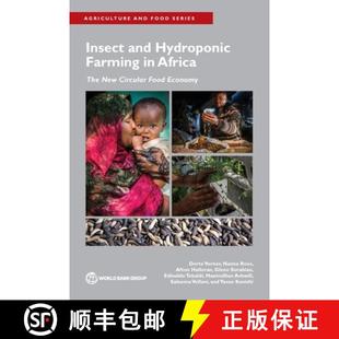 Hydroponic 9781464817663 New Insect and Circular Farming Economy 预订 Africa Food The
