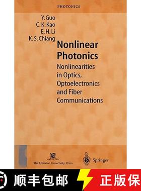 【3-4周达】Nonlinear Photonics : Nonlinearities in Optics, Optoelectronics and Fiber Communications [9783540431237]