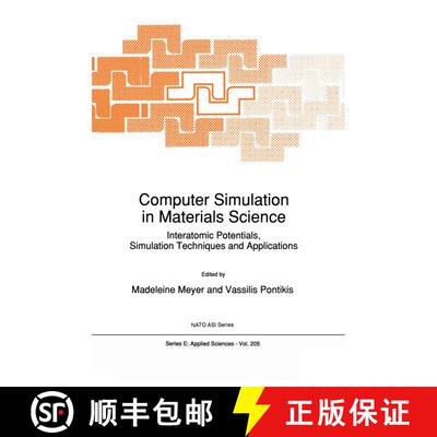【3-4周达】精装 Computer Simulation in Materials Science : Interatomic Potentials, Simulation Techniq... [9780792314554]