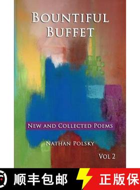 预订 Bountiful Buffet: New and Collected Poems [9781939237187]