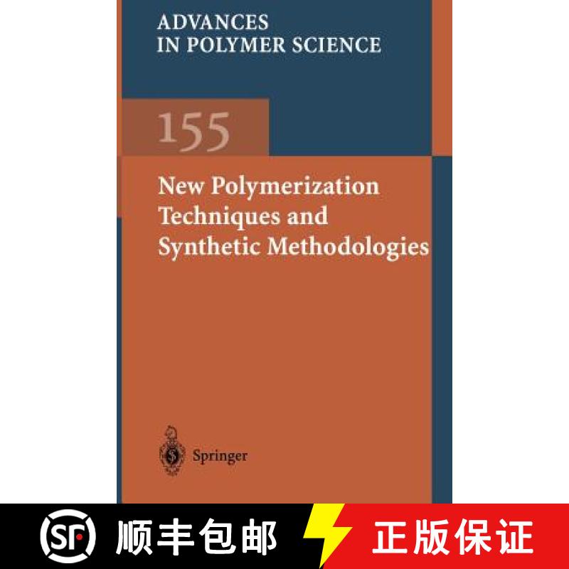 【4周达】New Polymerization Techniques and Synthetic Methodologies [9783662146767]